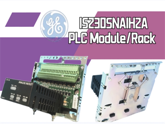 Exploring the GE IS230SNAIH2A PLC Module: Dimensions, Features, and Benefits