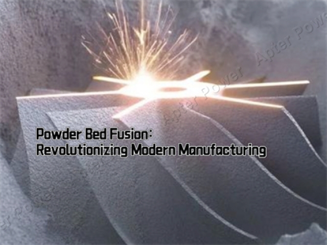 Powder Bed Fusion: Revolutionizing Modern Manufacturing