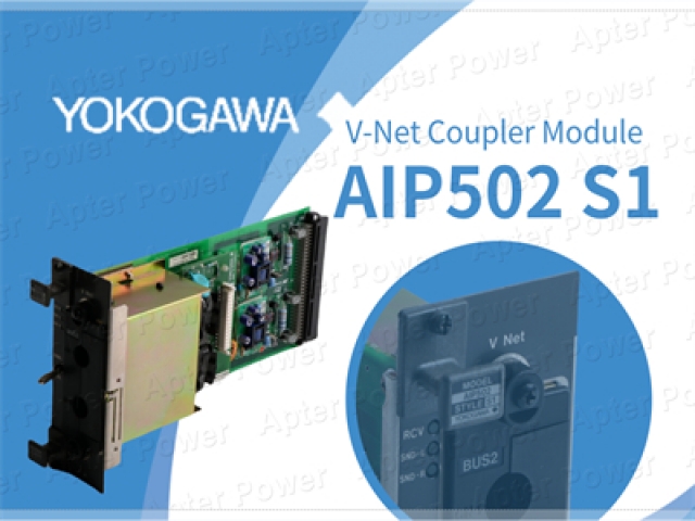 Yokogawa AIP502 S1 V-Net Coupler Module: Powering Seamless Industrial Automation