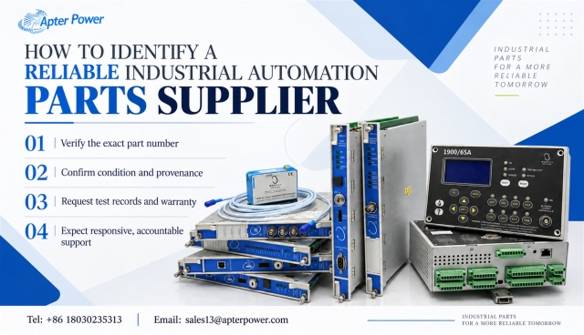 How to Identify a Reliable Industrial Automation Parts Supplier
